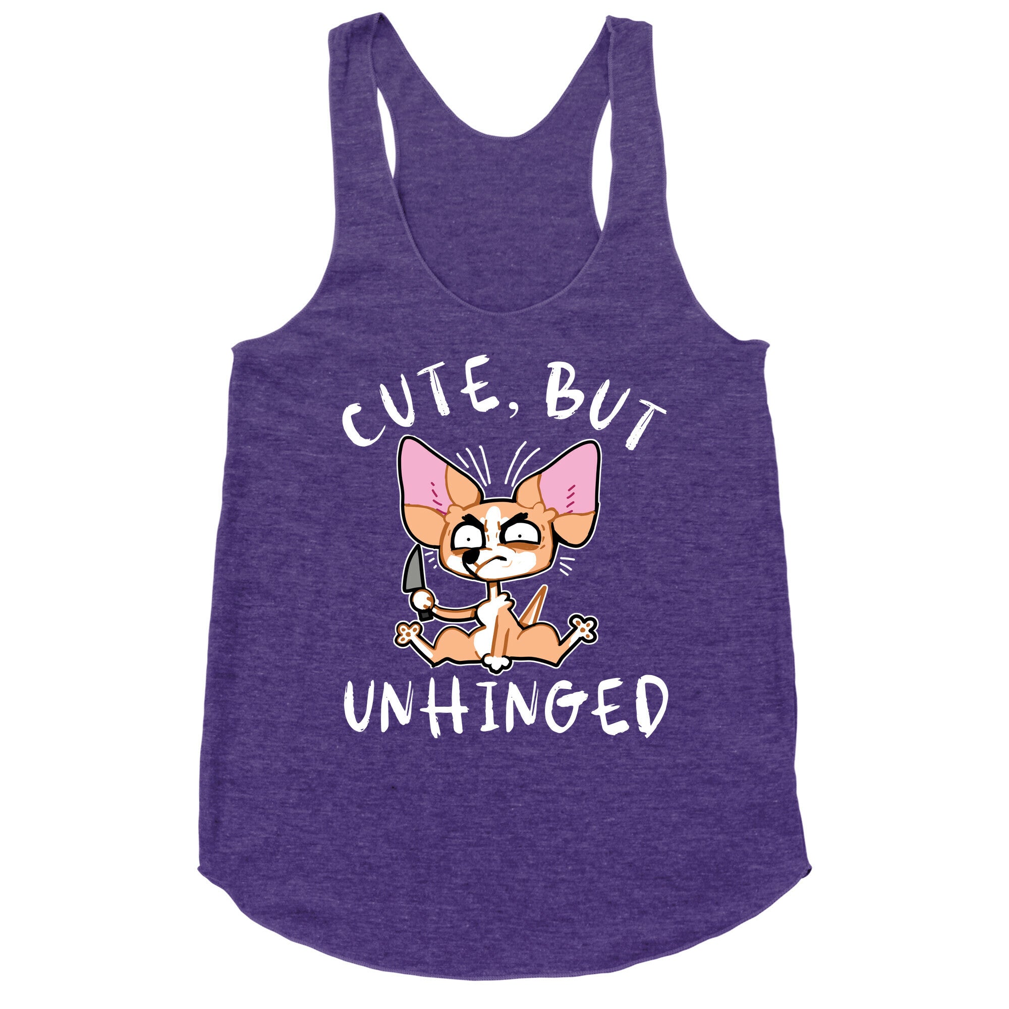 Cute, But Unhinged  Racerback Tank