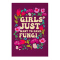 Girls Just Want To Have Fungi Garden Flag