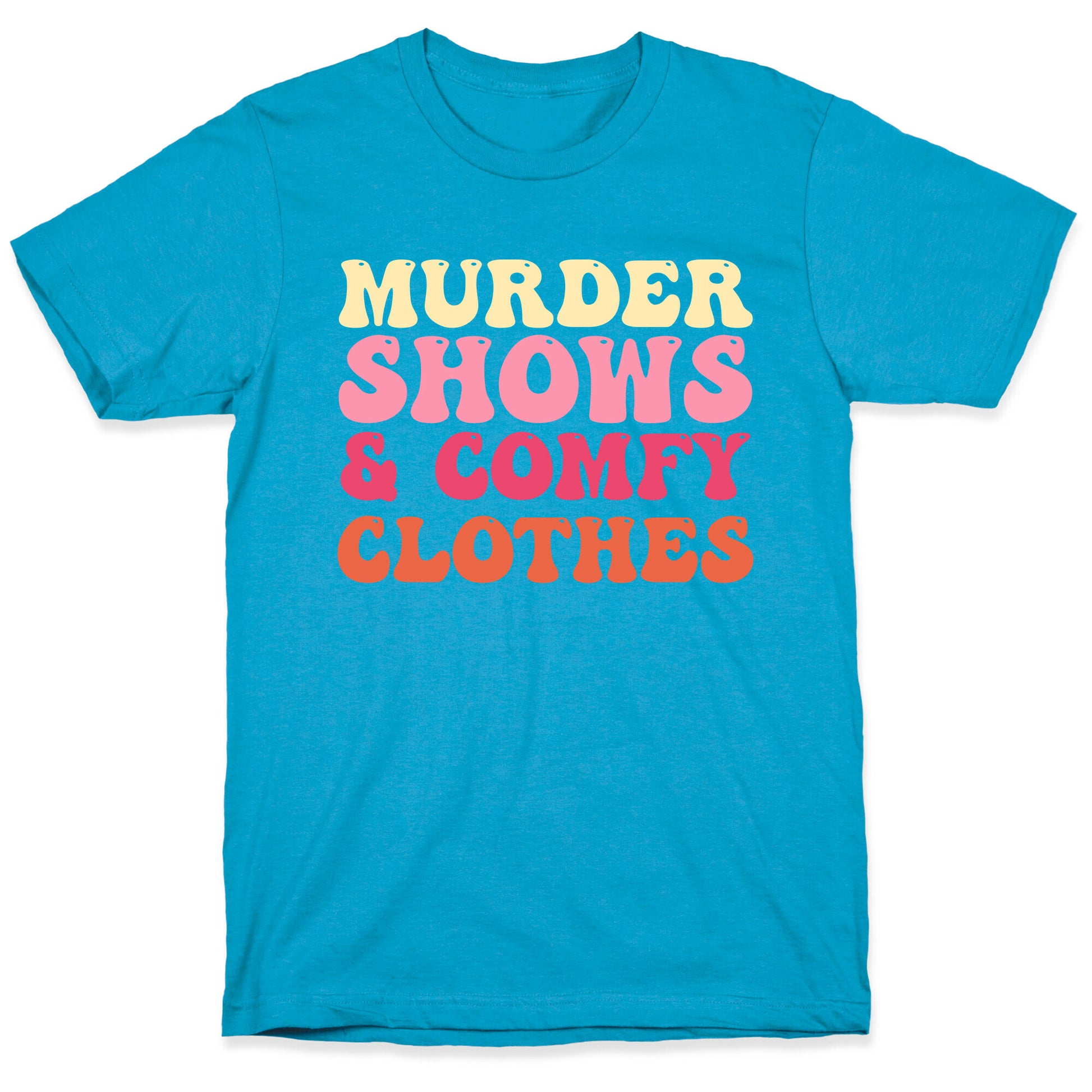Murder Shows & Comfy Clothes Unisex Triblend Tee