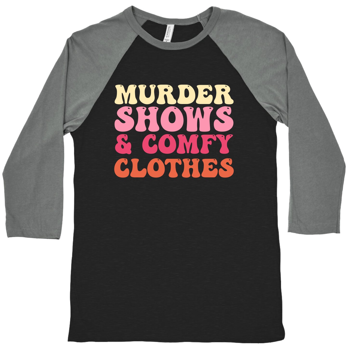 Murder Shows & Comfy Clothes Baseball Tee