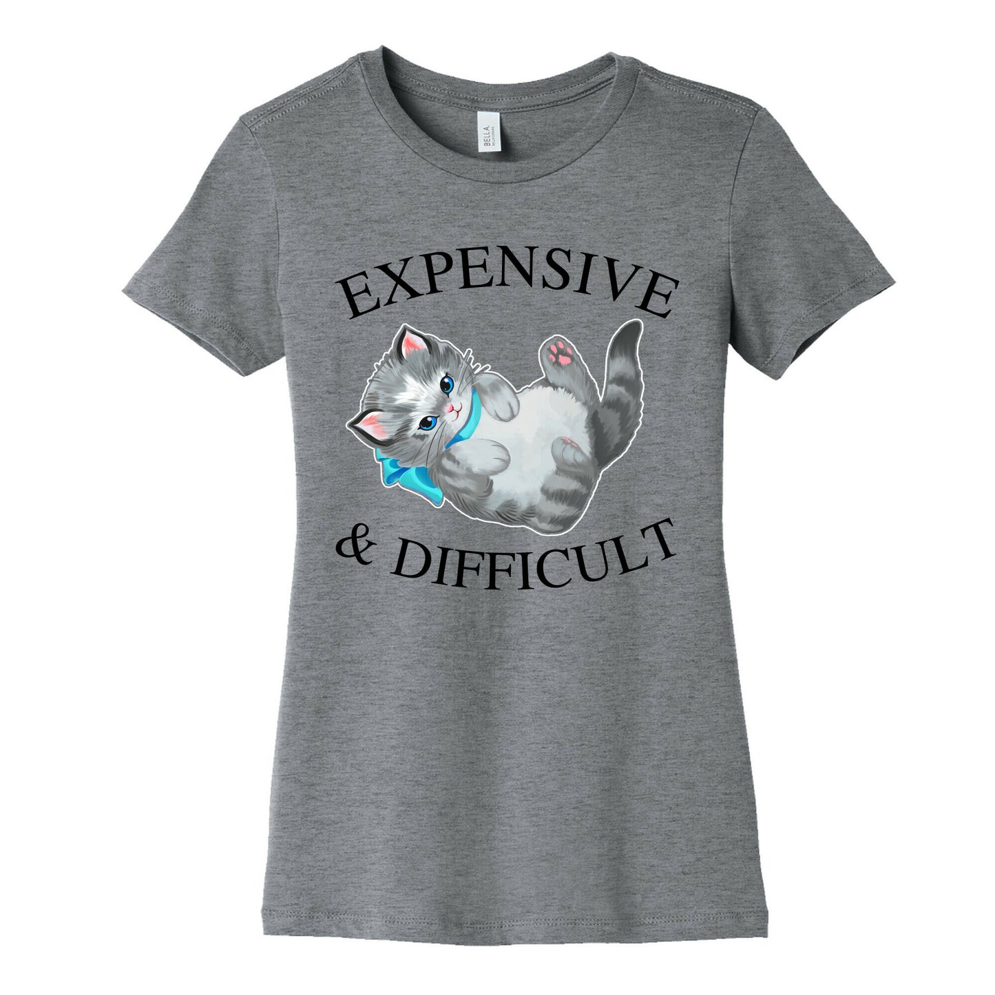 Expensive & Difficult  Women's Cotton Tee