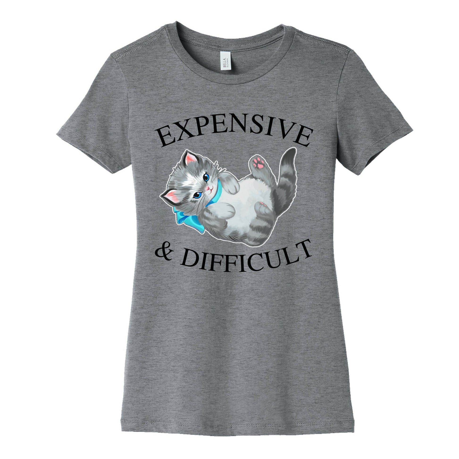 Expensive & Difficult  Women's Cotton Tee
