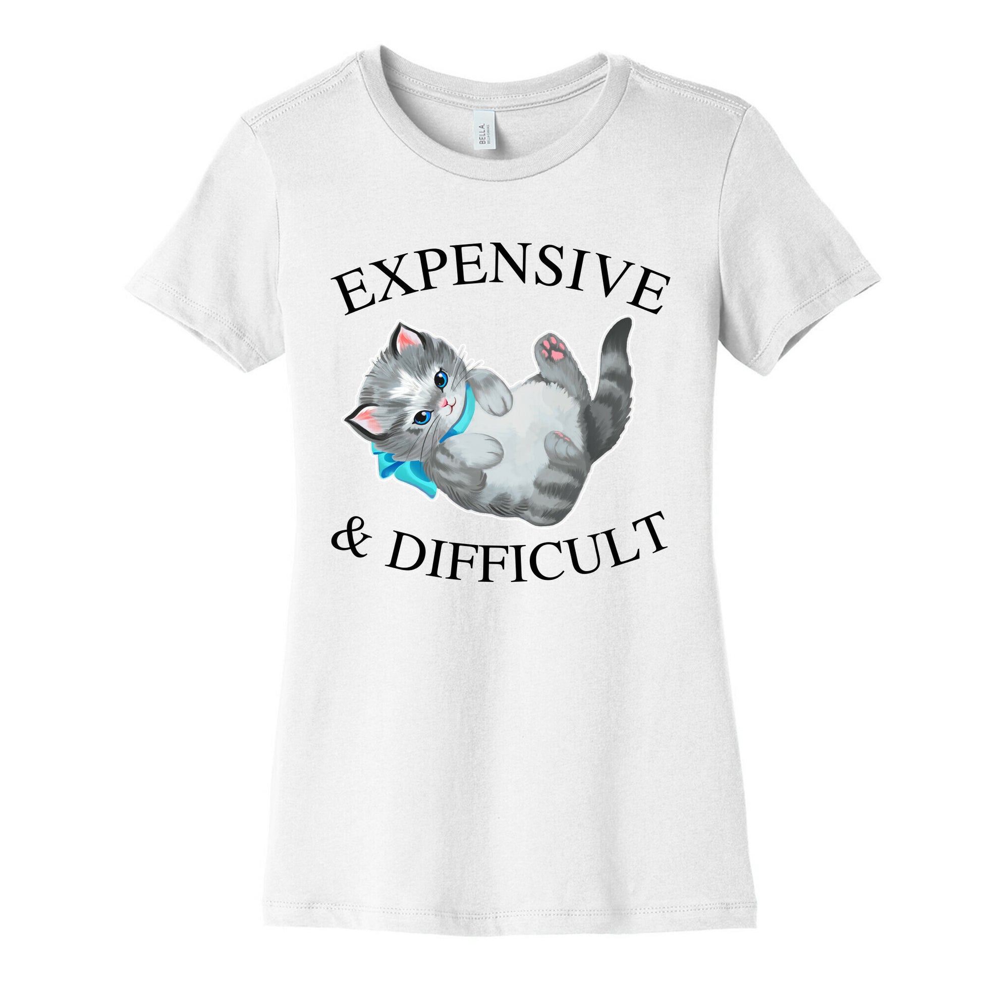 Expensive & Difficult  Women's Cotton Tee