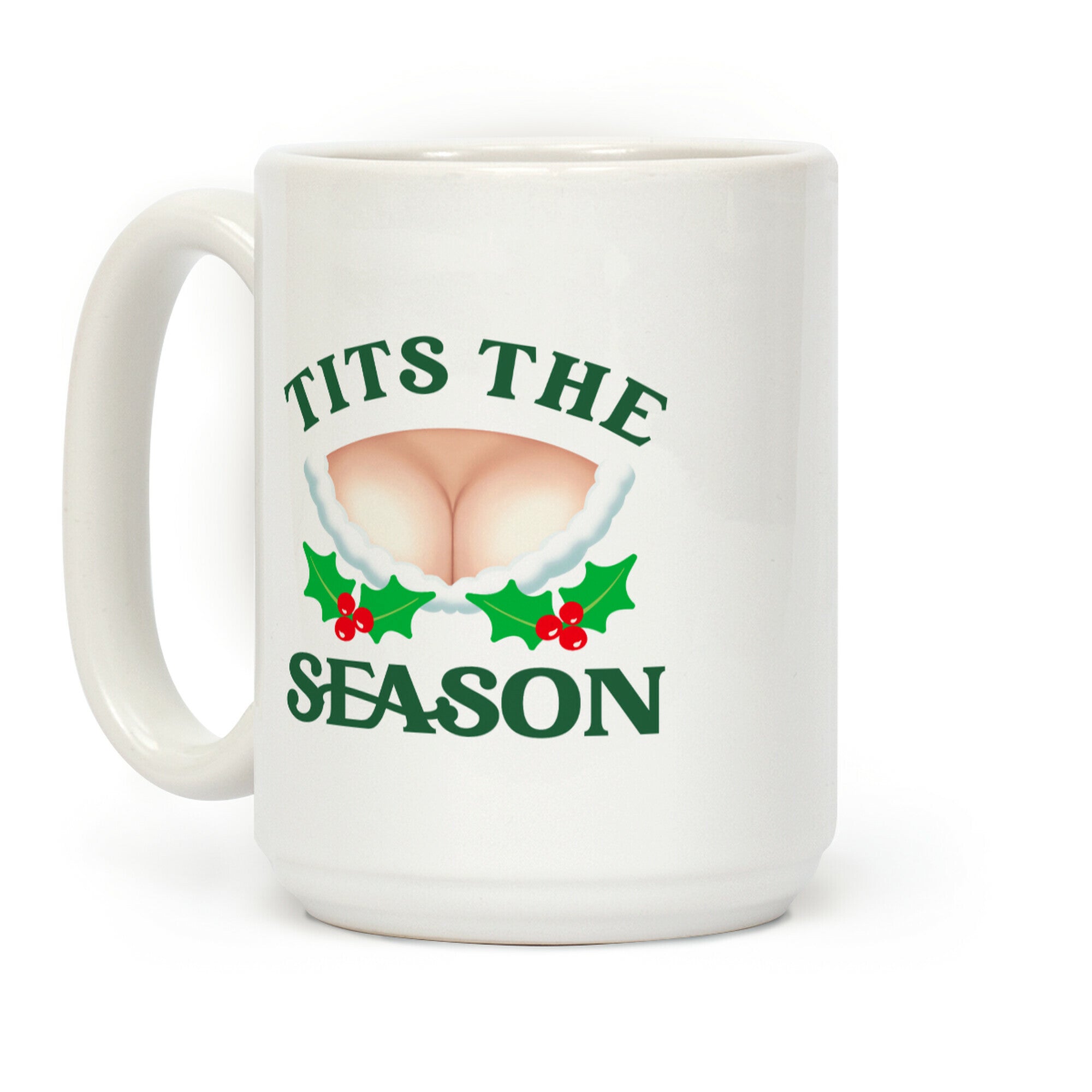 Tits The Season Coffee Mug