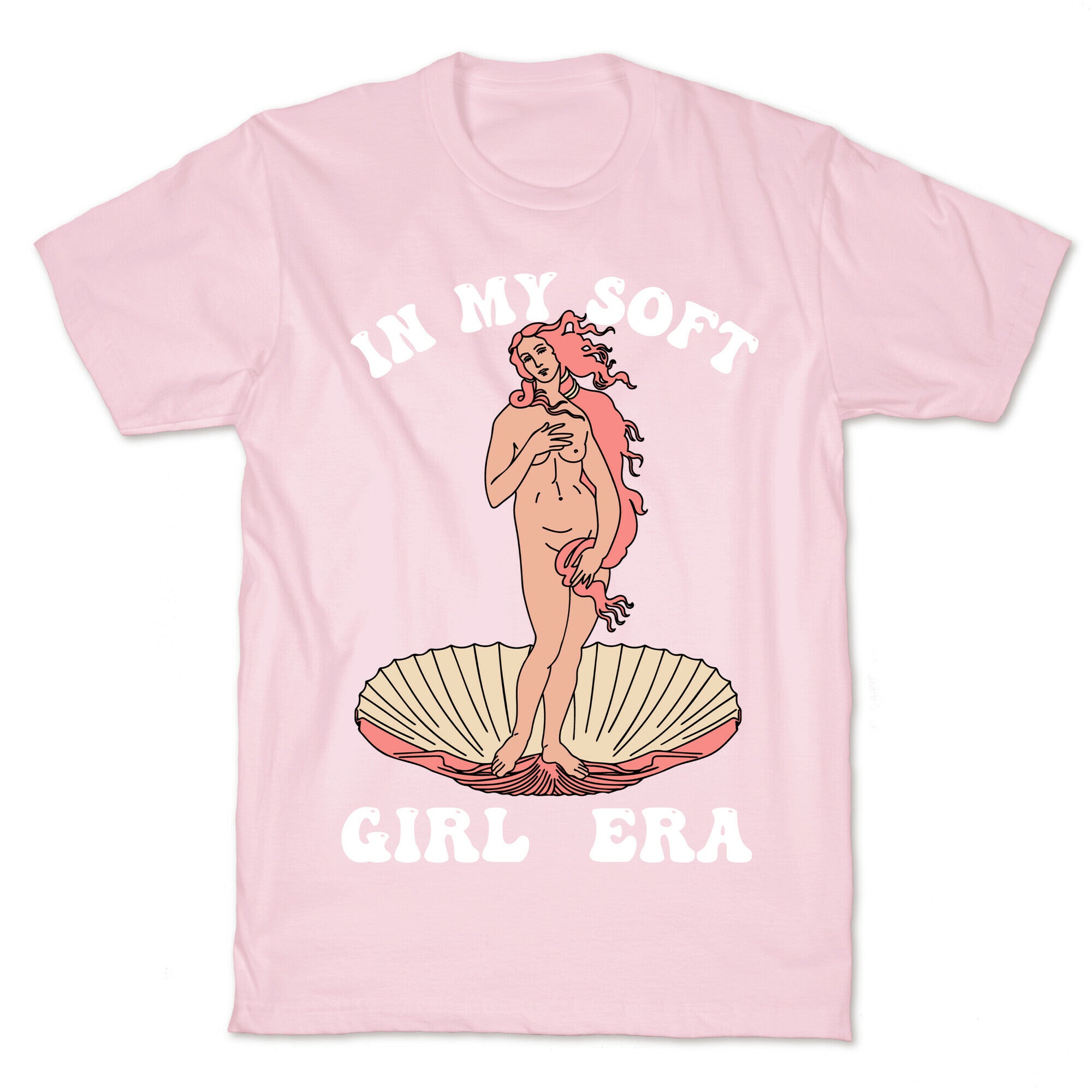 In My Soft Girl Era  T-Shirt