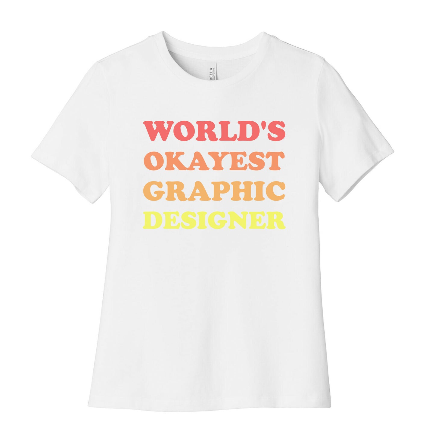 World's Okayest Graphic Designer Women's Cotton Tee