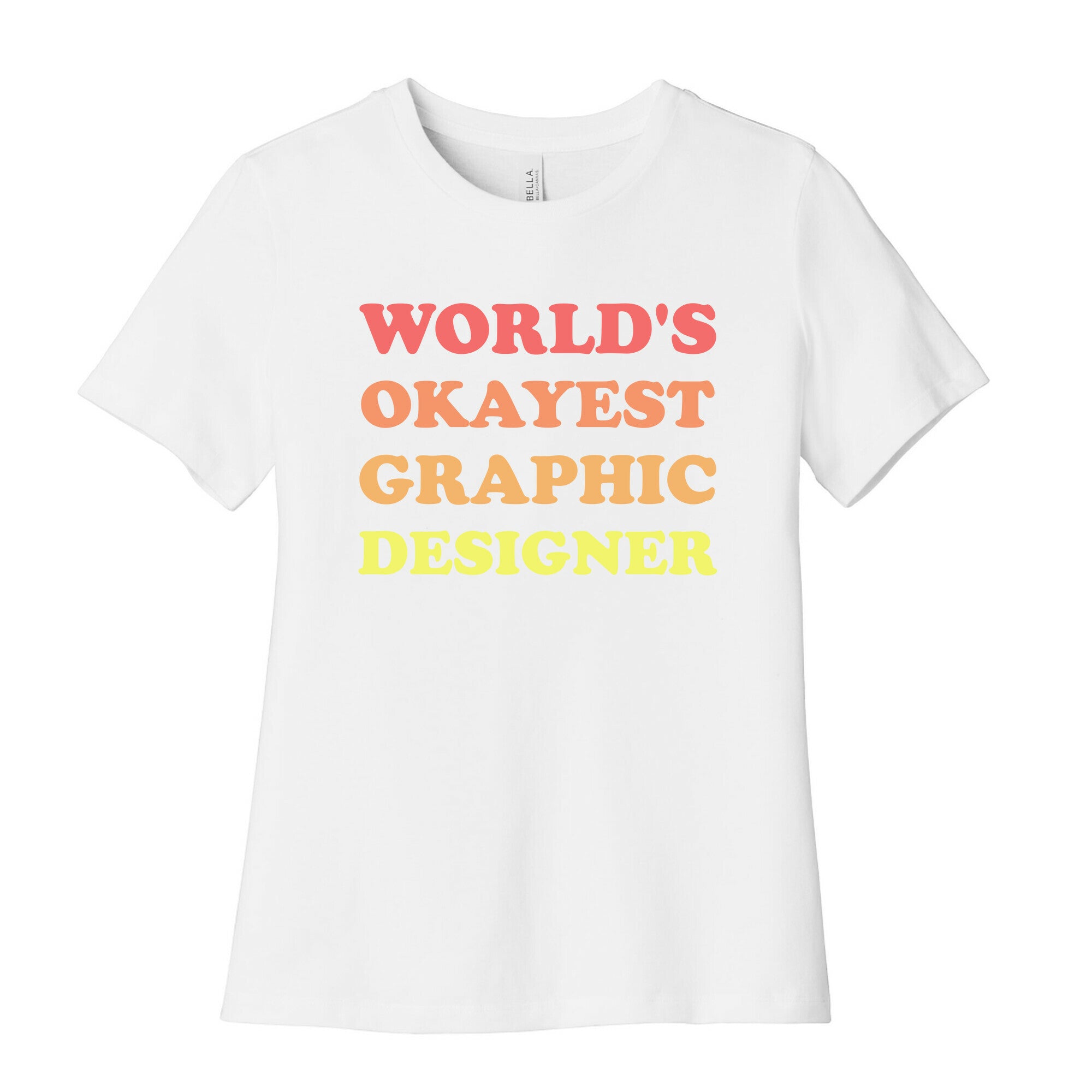 World's Okayest Graphic Designer Women's Cotton Tee