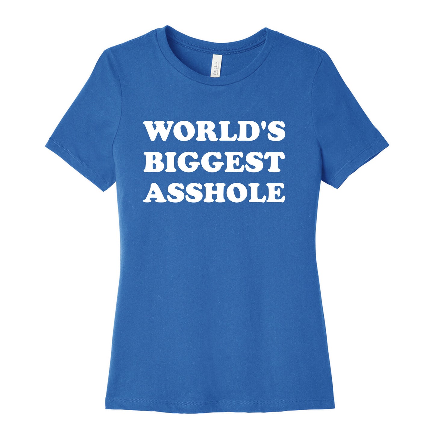 World's Biggest Asshole Women's Cotton Tee
