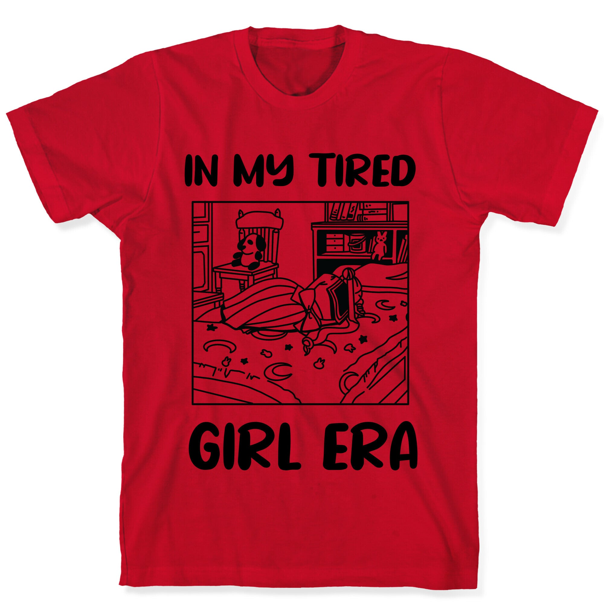In My Tired Girl Era (USAJI PARODY) T-Shirt