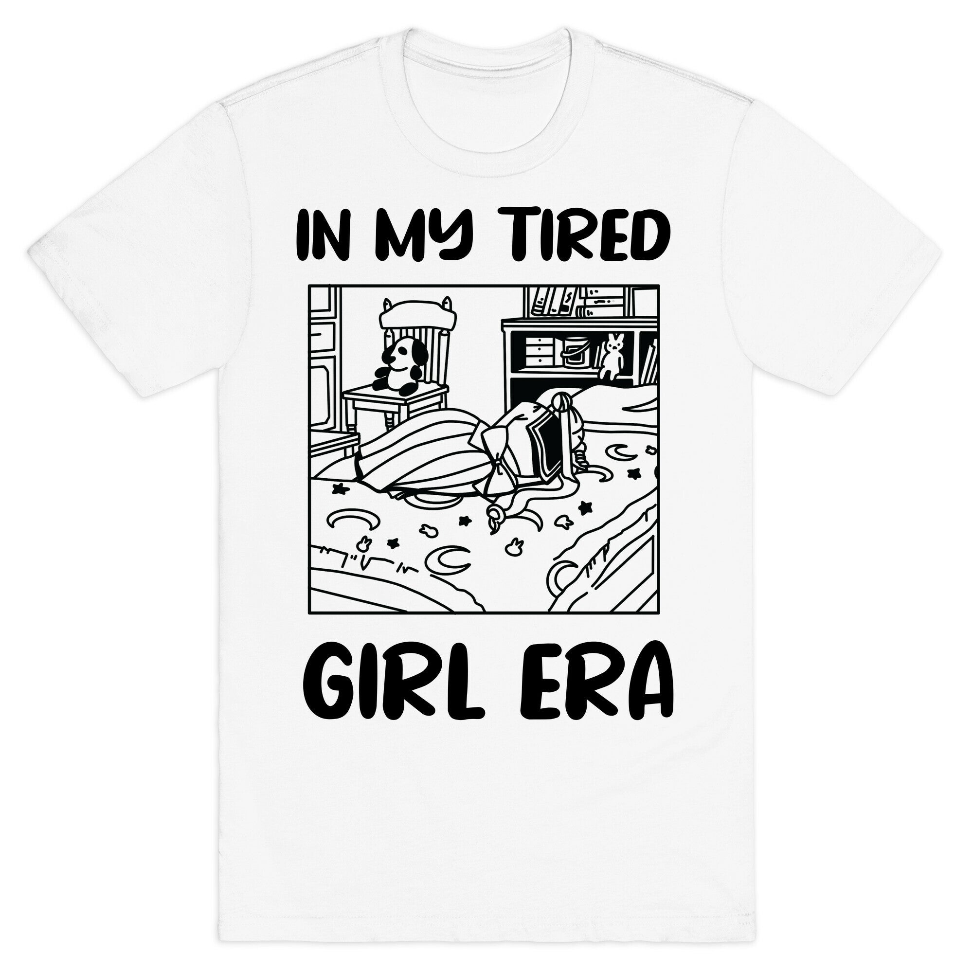 In My Tired Girl Era (USAJI PARODY) T-Shirt