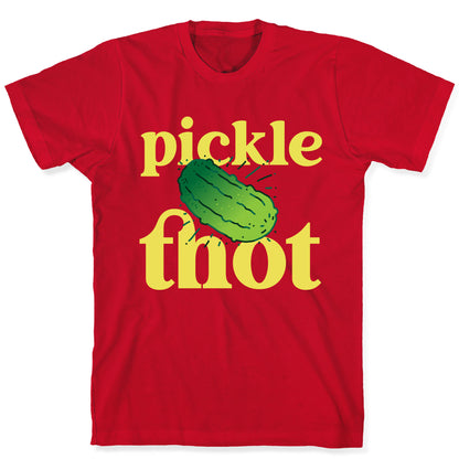 Pickle Thot  T-Shirt