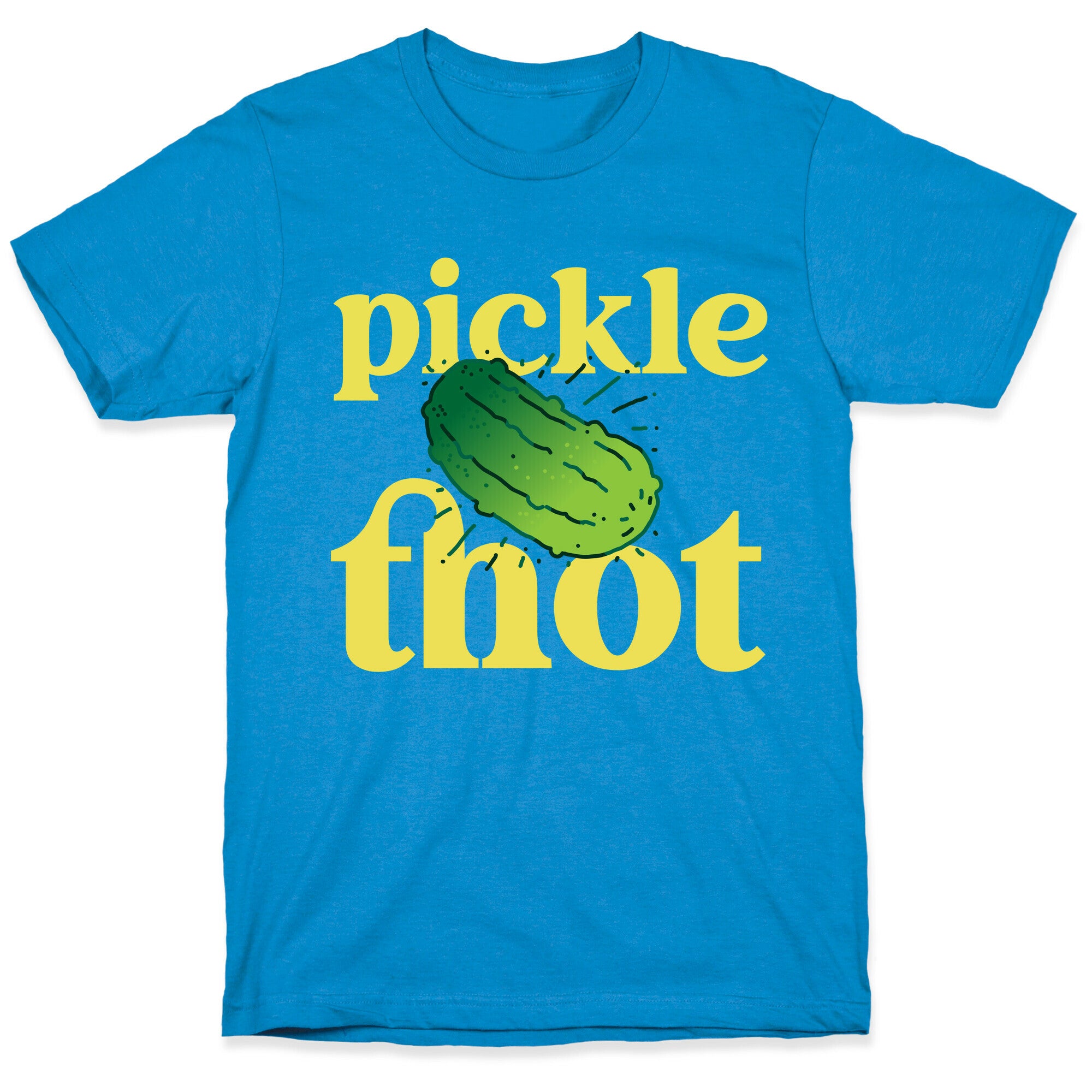 Pickle Thot  T-Shirt