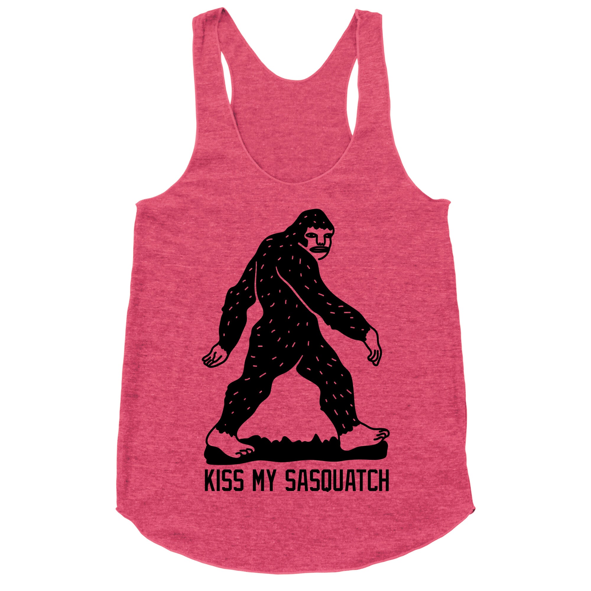 Kiss My Sasquatch  Racerback Tank