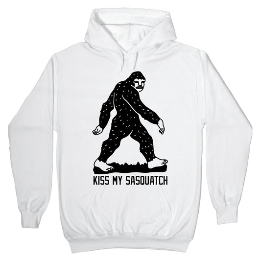 Kiss My Sasquatch Hoodie