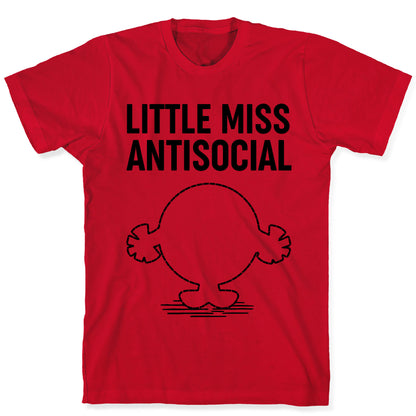 Little Miss Antisocial T-Shirt