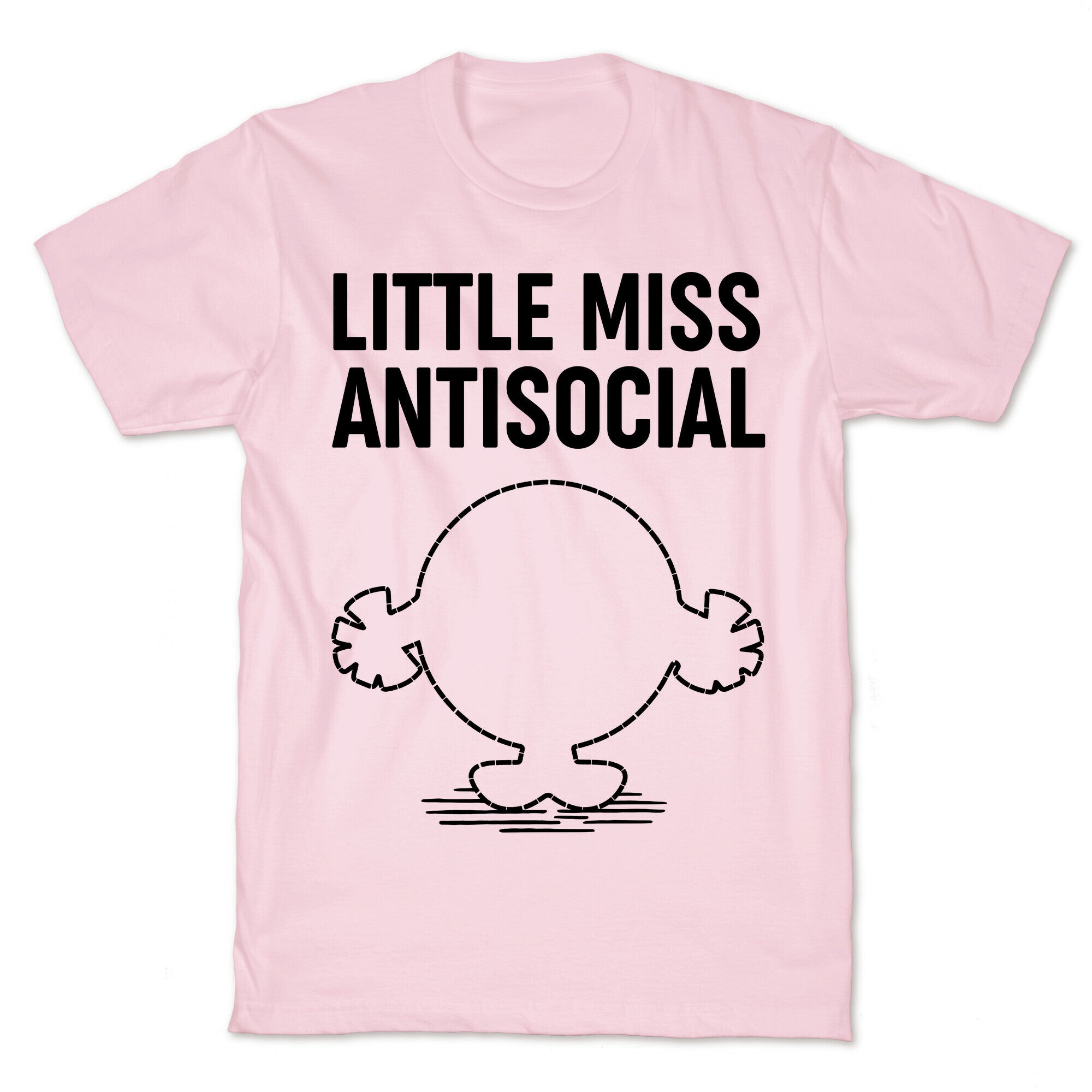 Little Miss Antisocial T-Shirt
