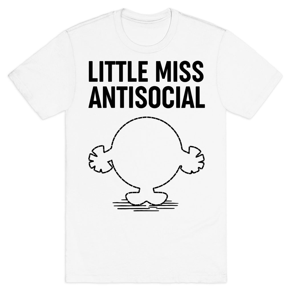 Little Miss Antisocial T-Shirt