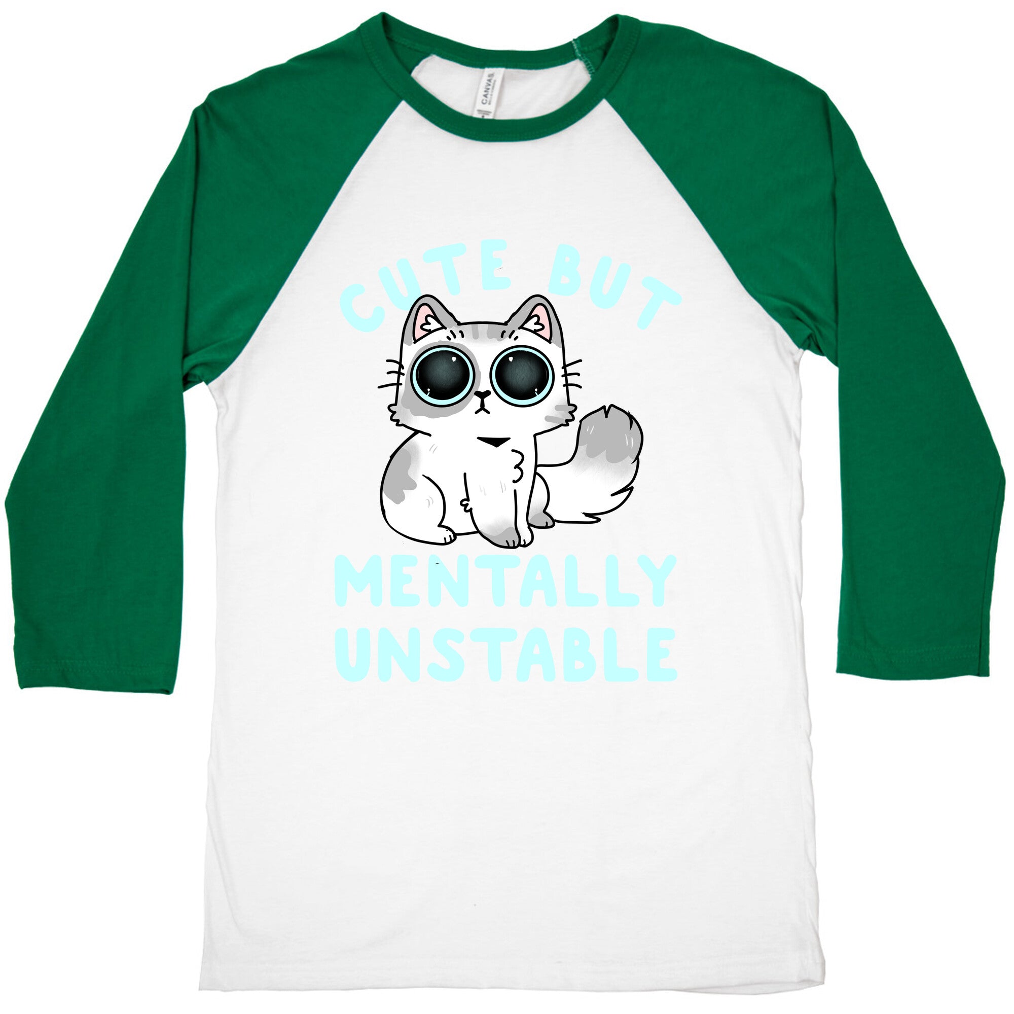 Cute But Mentally Unstable Baseball Tee