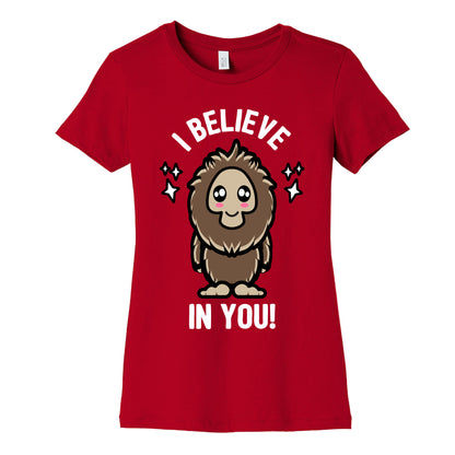 Kawaii Bigfoot I Believe In You! Women's Cotton Tee