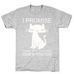I Promise To Eat Your Face First Kitty T-Shirt
