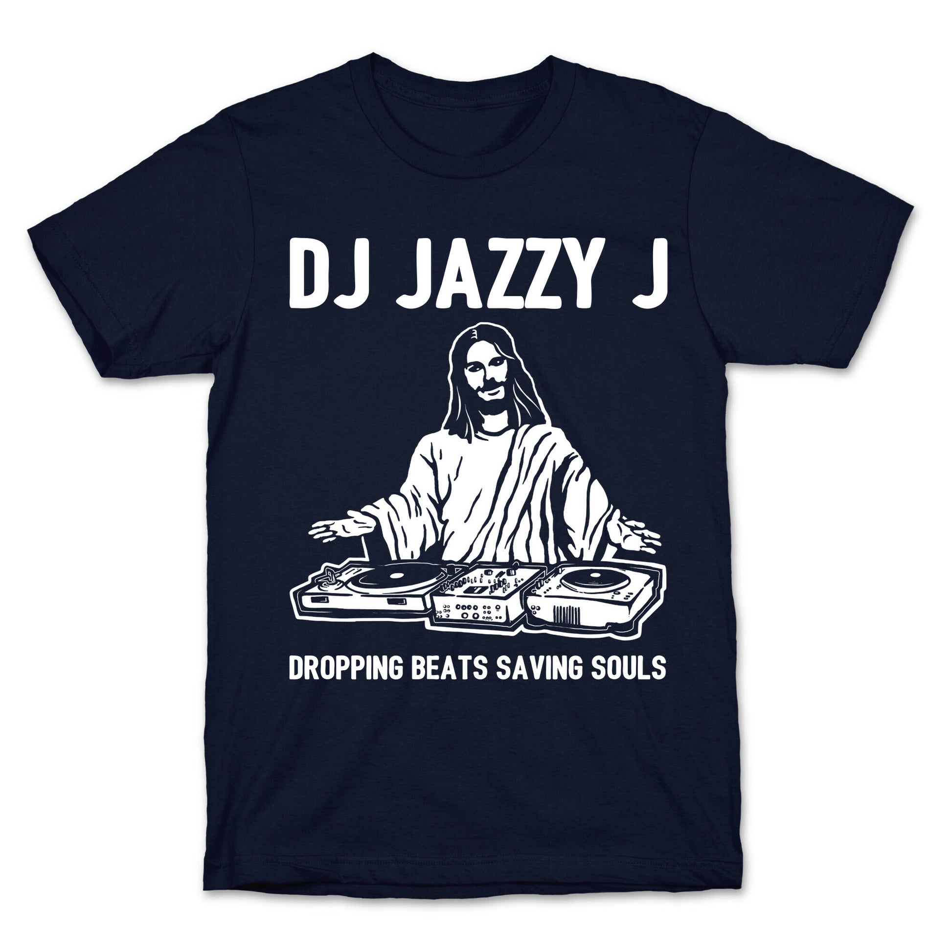 Dj Jazzy J Dropping Beats Saving Souls  T-Shirt
