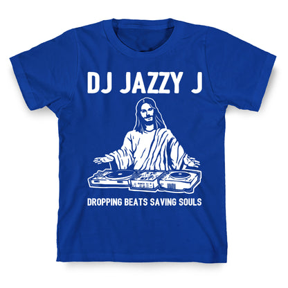 Dj Jazzy J Dropping Beats Saving Souls  T-Shirt