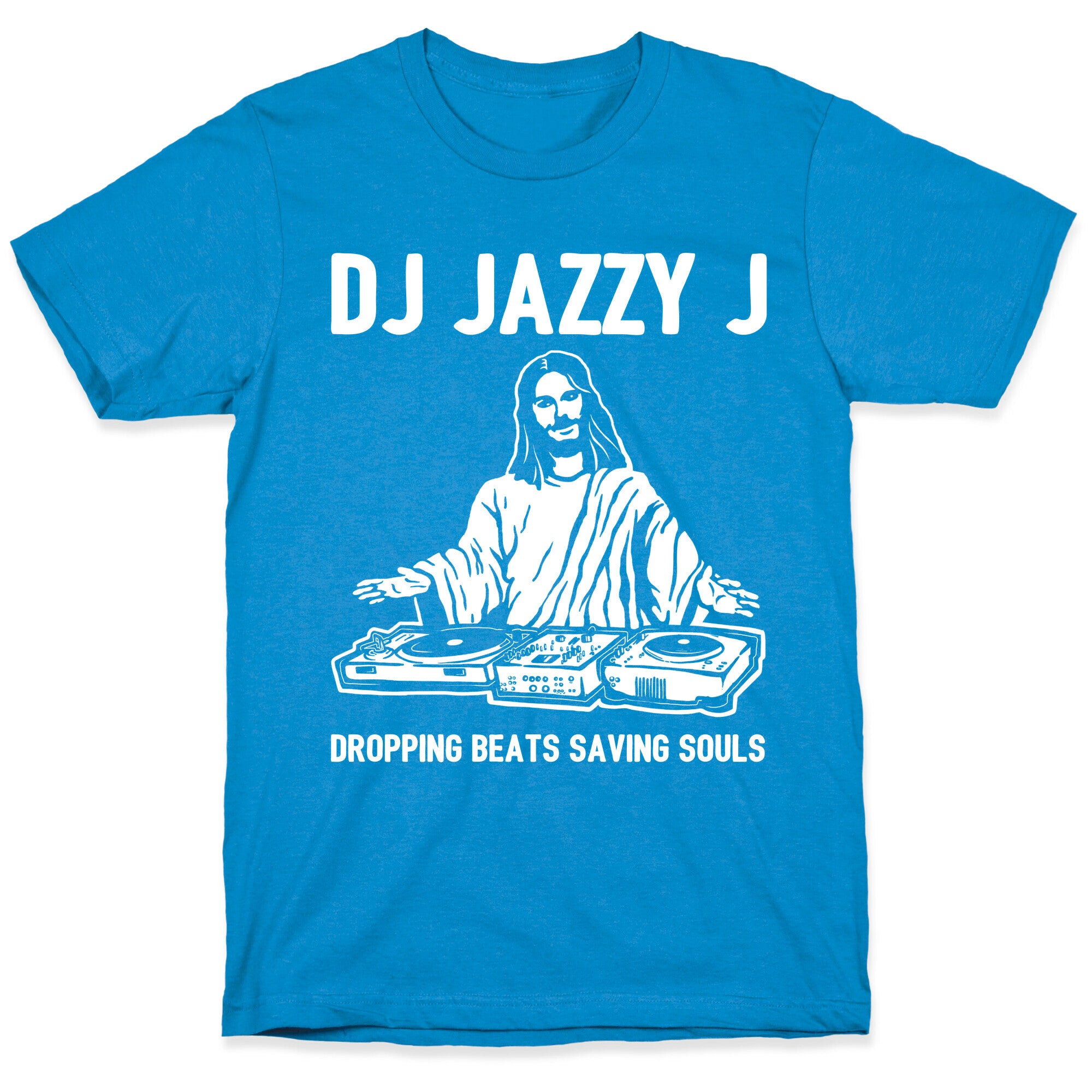 Dj Jazzy J Dropping Beats Saving Souls  T-Shirt