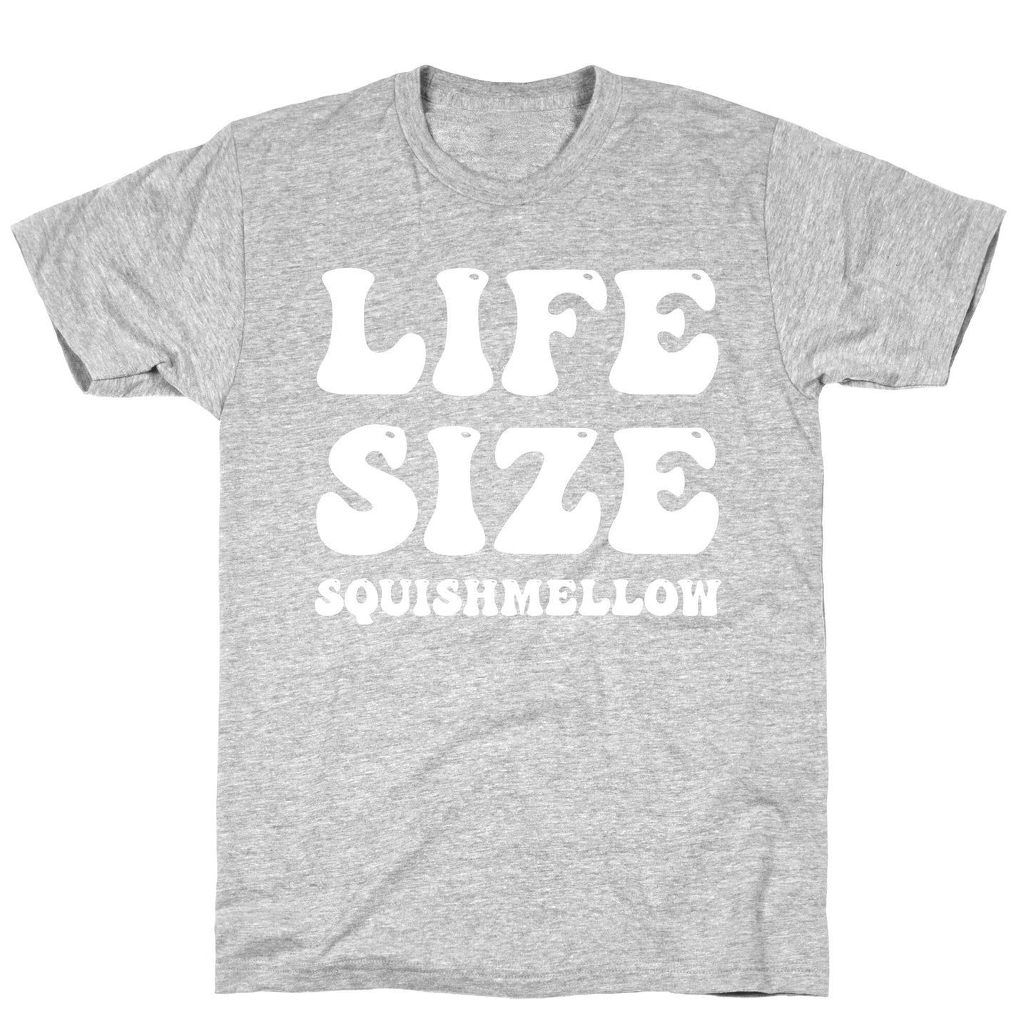 Life Size Squishmellow T-Shirt