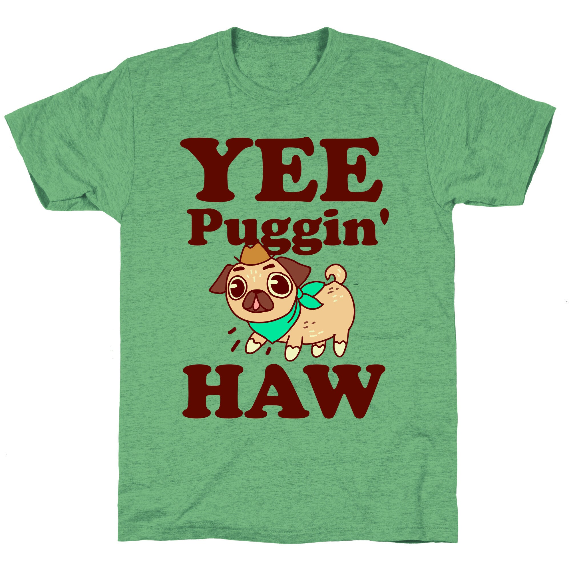 Yee Puggin' Haw Unisex Triblend Tee
