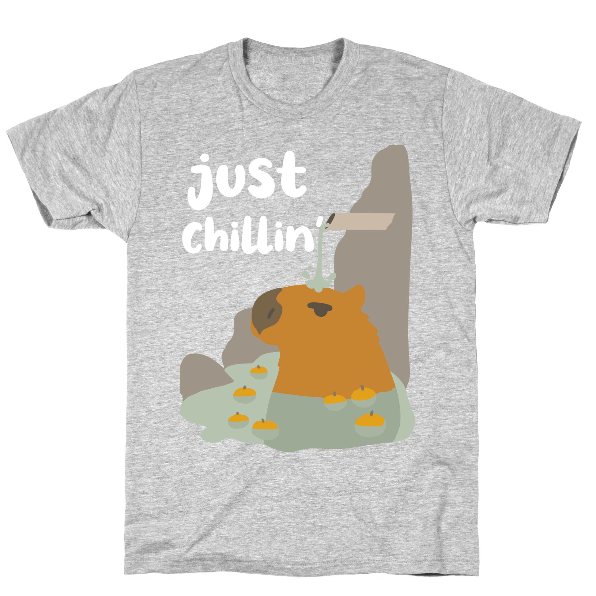 Just Chillin'  T-Shirt