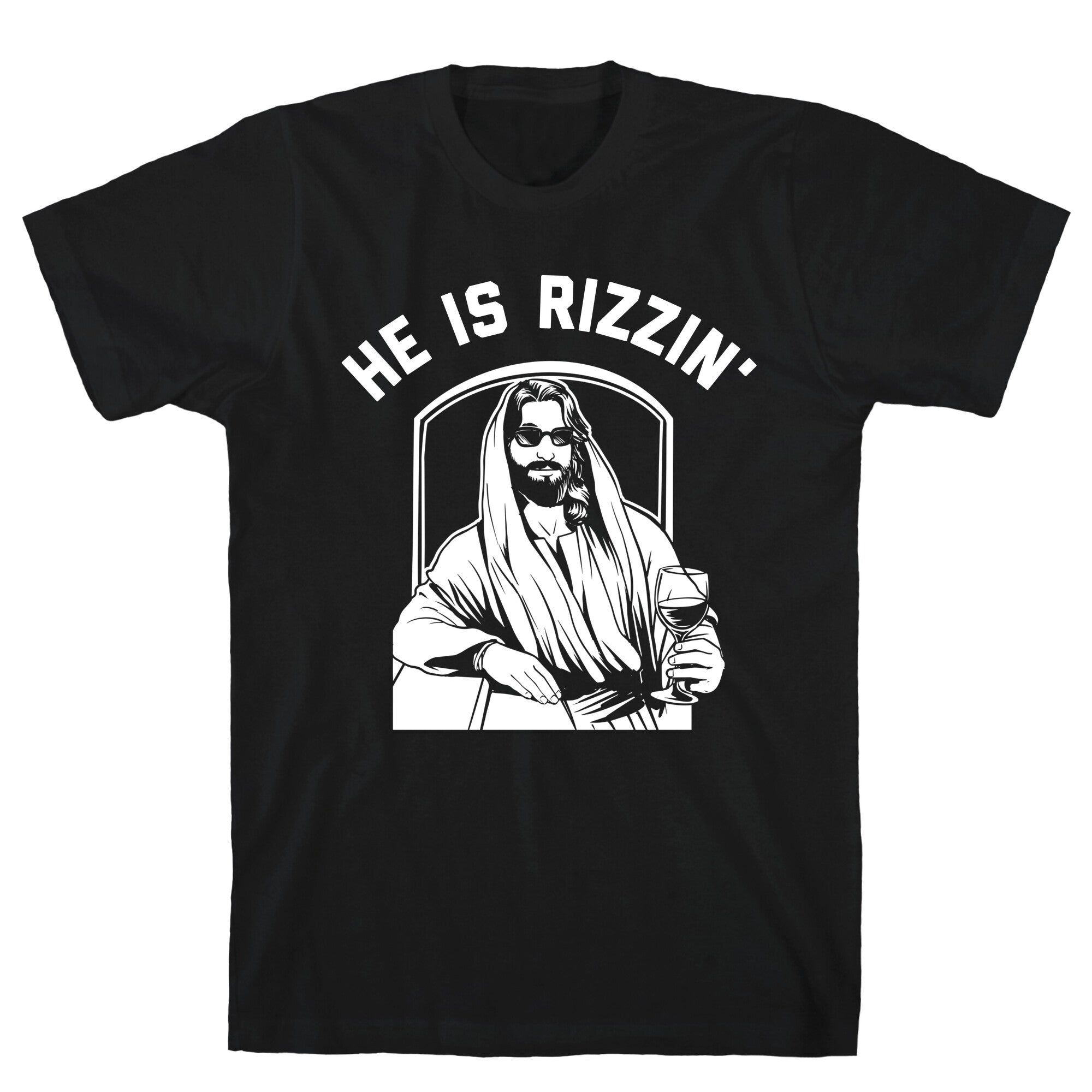 He Is Rizzin'  T-Shirt
