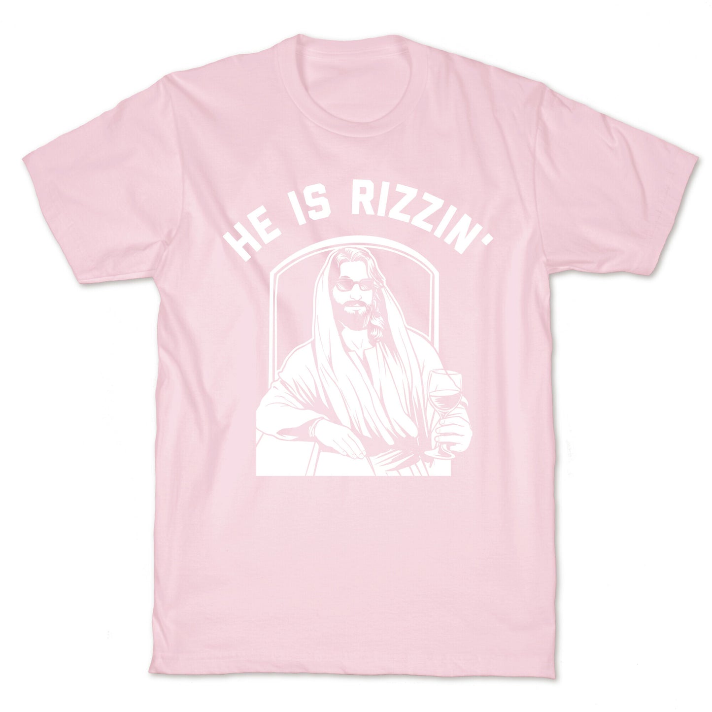 He Is Rizzin'  T-Shirt