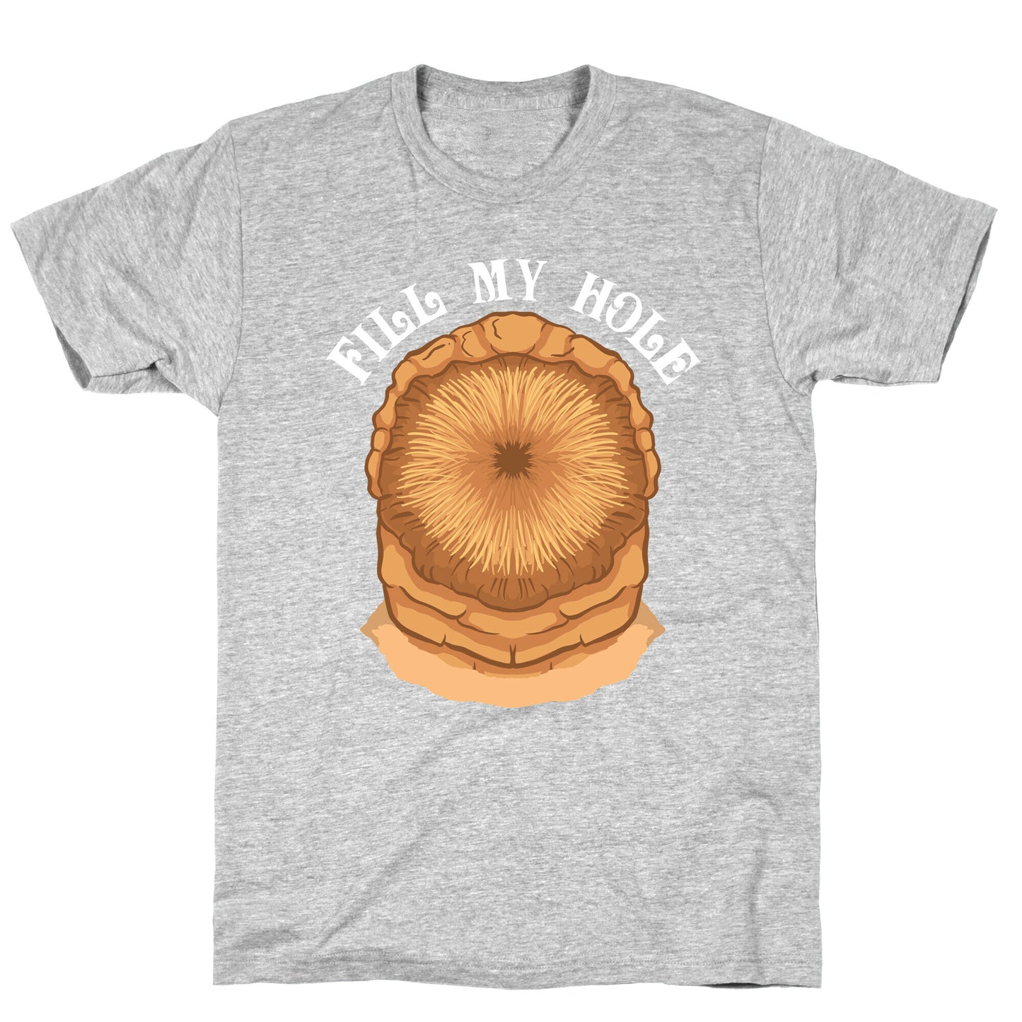 Fill My Hole Sandworm T-Shirt