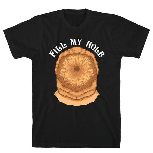 Fill My Hole Sandworm T-Shirt