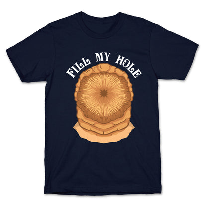 Fill My Hole Sandworm T-Shirt