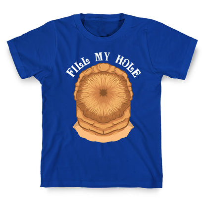 Fill My Hole Sandworm T-Shirt