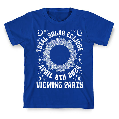 Total Solar Eclipse Viewing Party T-Shirt