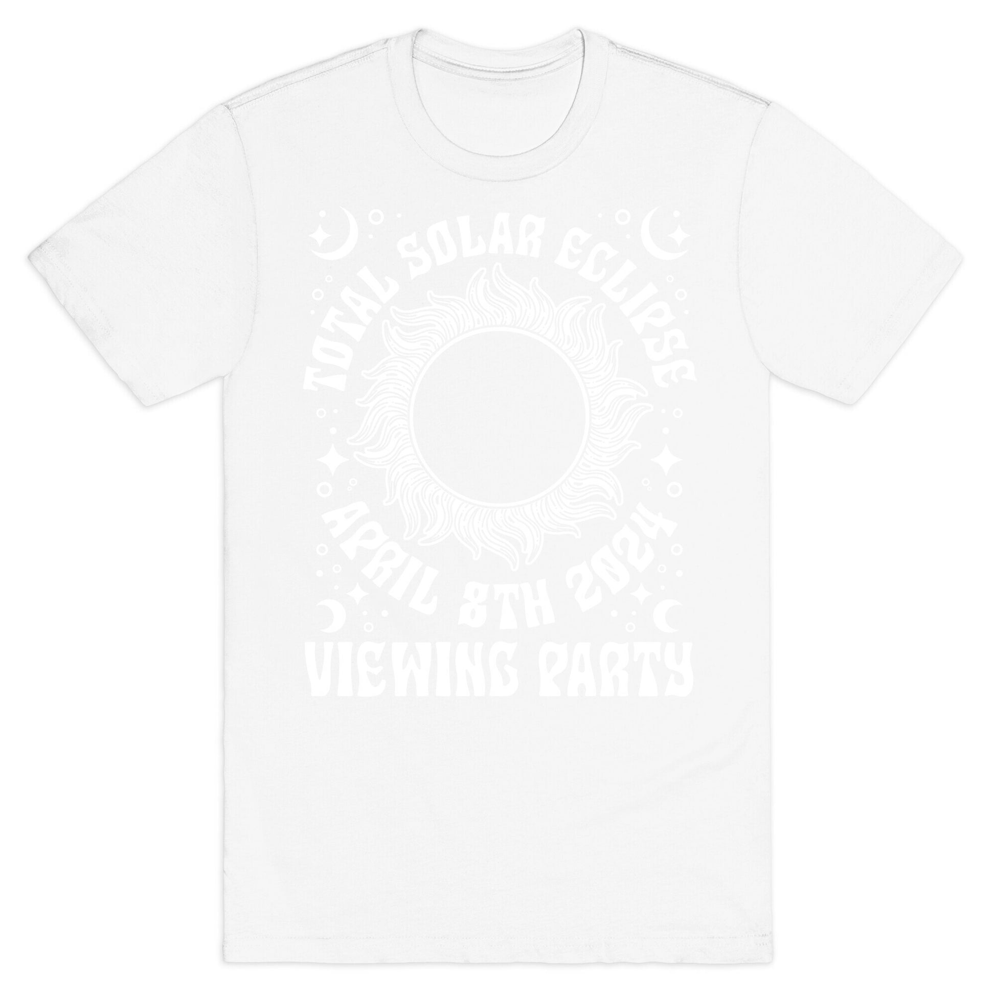 Total Solar Eclipse Viewing Party T-Shirt