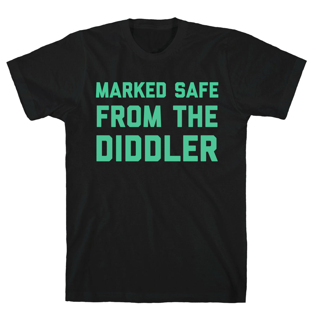 Marked Safe From The Diddler T-Shirt