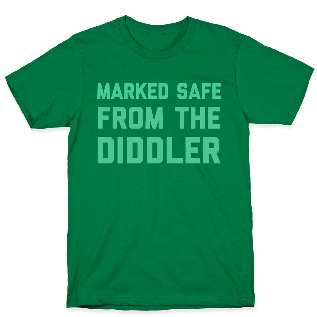 Marked Safe From The Diddler T-Shirt