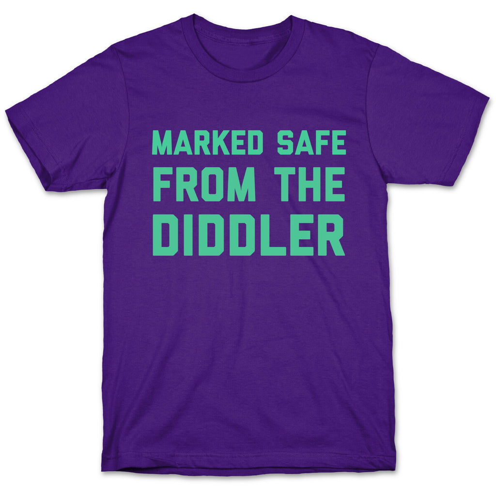 Marked Safe From The Diddler T-Shirt