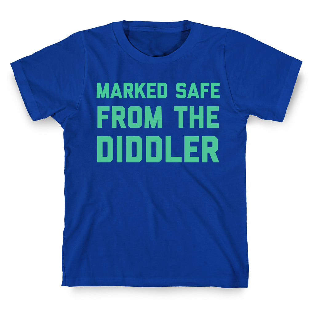 Marked Safe From The Diddler T-Shirt