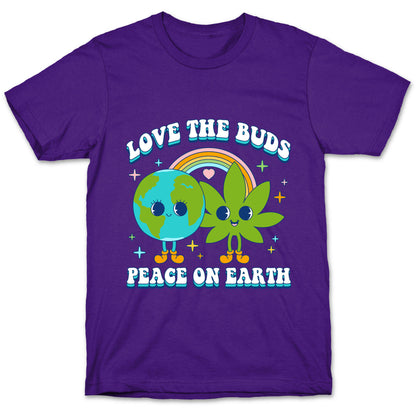 Love The Buds T-Shirt