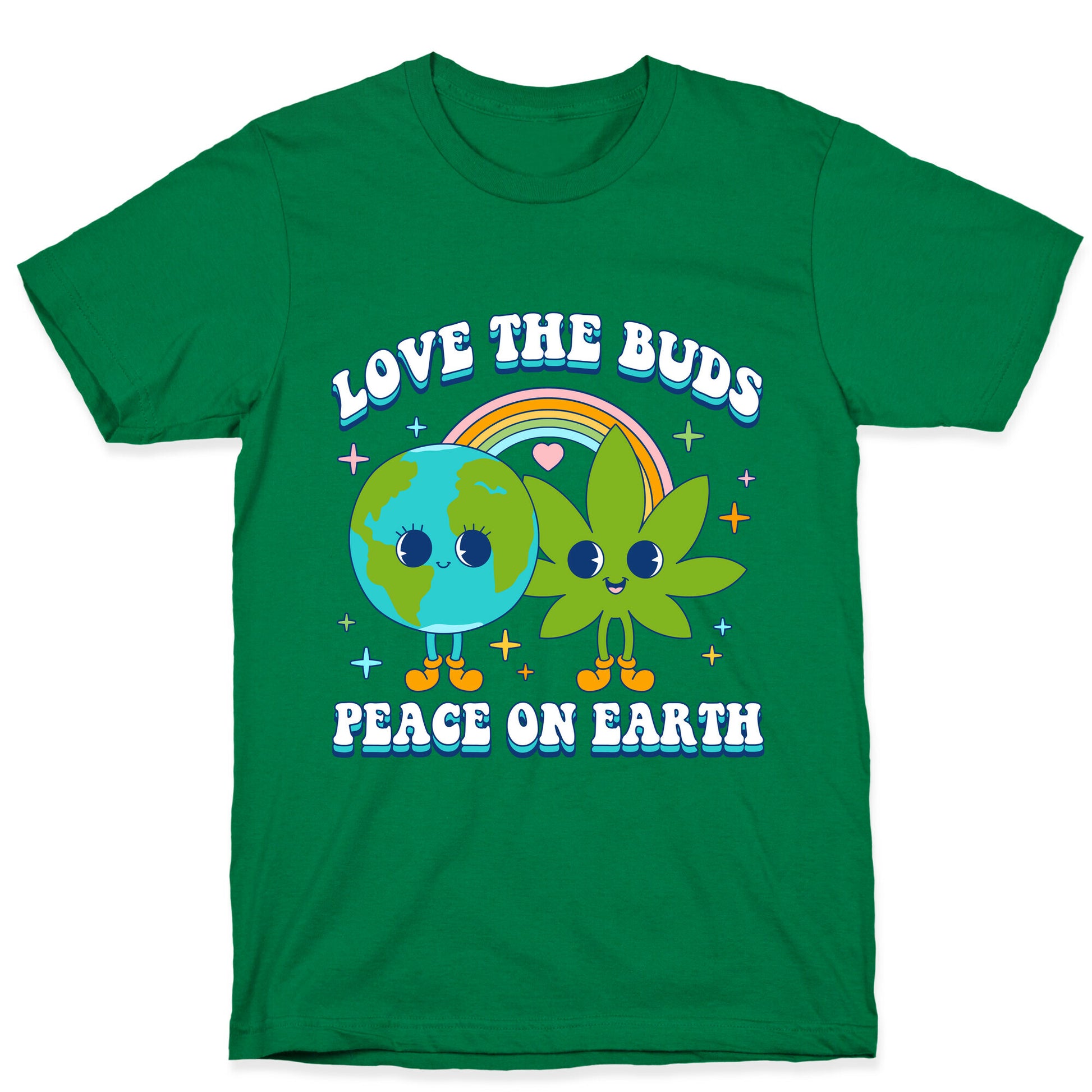 Love The Buds T-Shirt