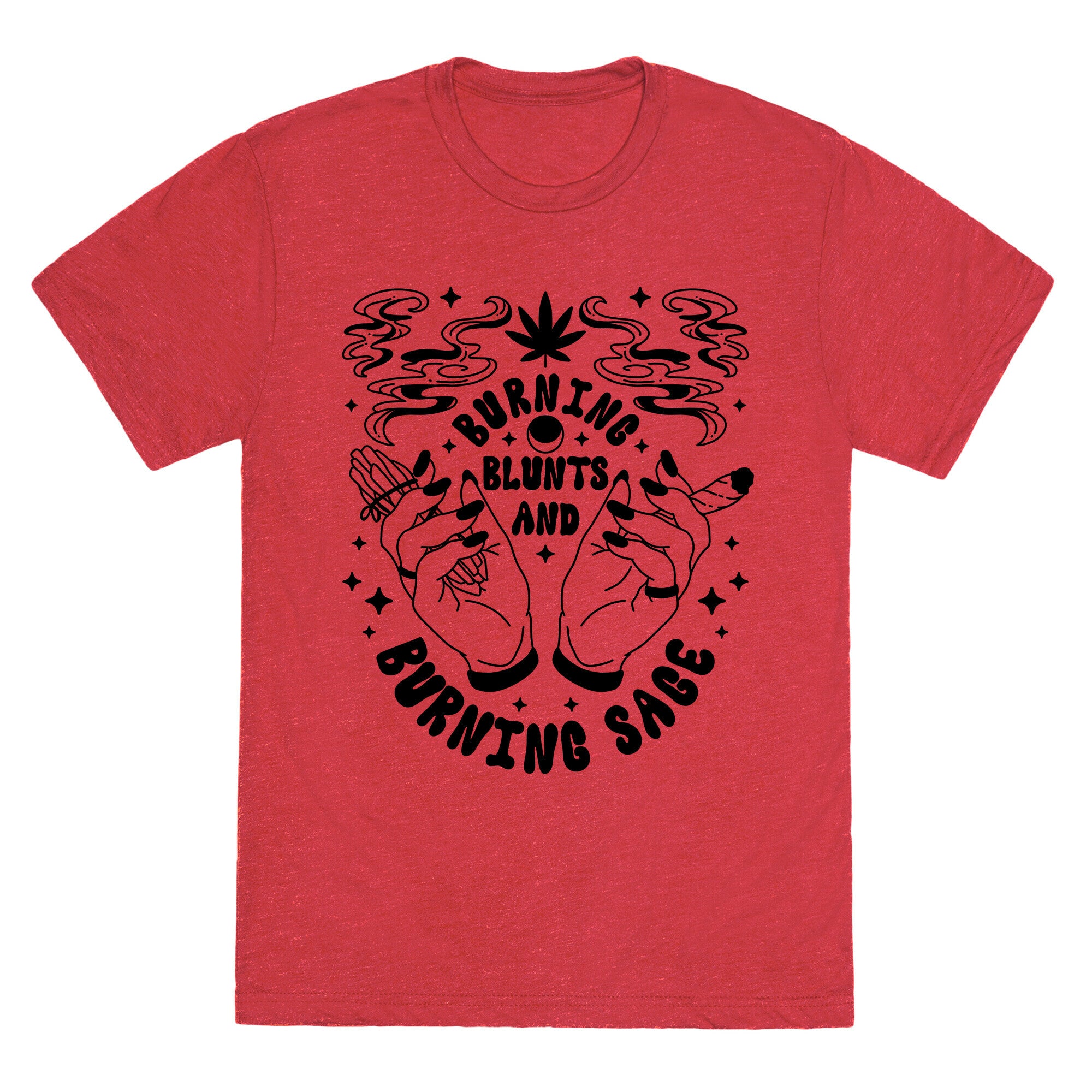 Burning Blunts and Burning Sage Triblend Tee
