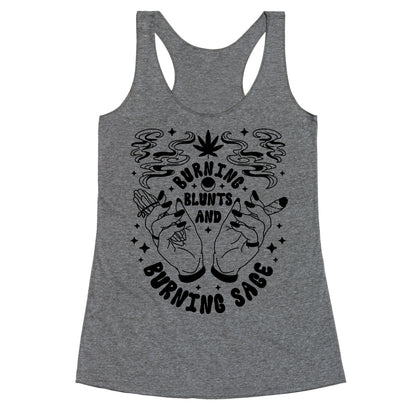 Burning Blunts and Burning Sage Racerback Tank