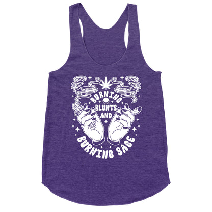 Burning Blunts and Burning Sage Racerback Tank