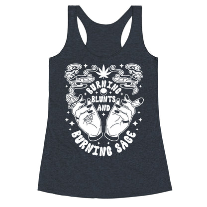 Burning Blunts and Burning Sage Racerback Tank