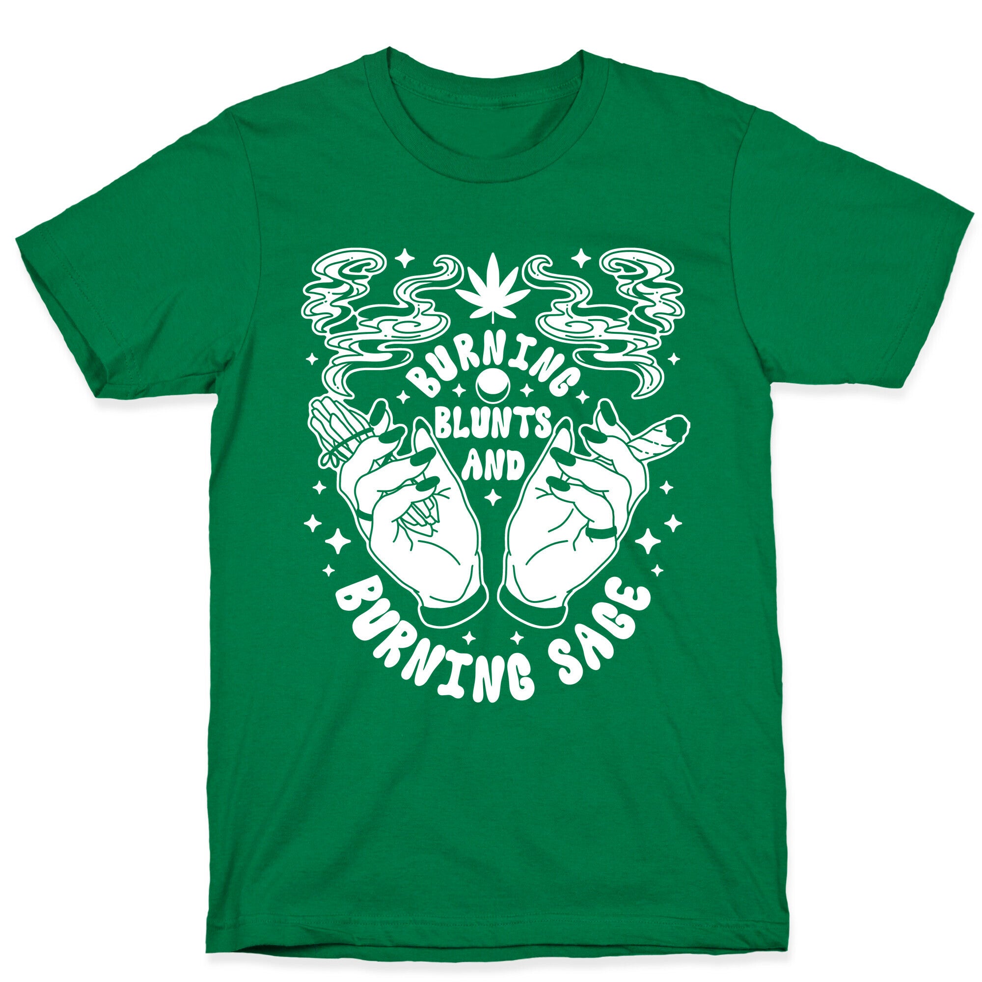 Burning Blunts and Burning Sage T-Shirt
