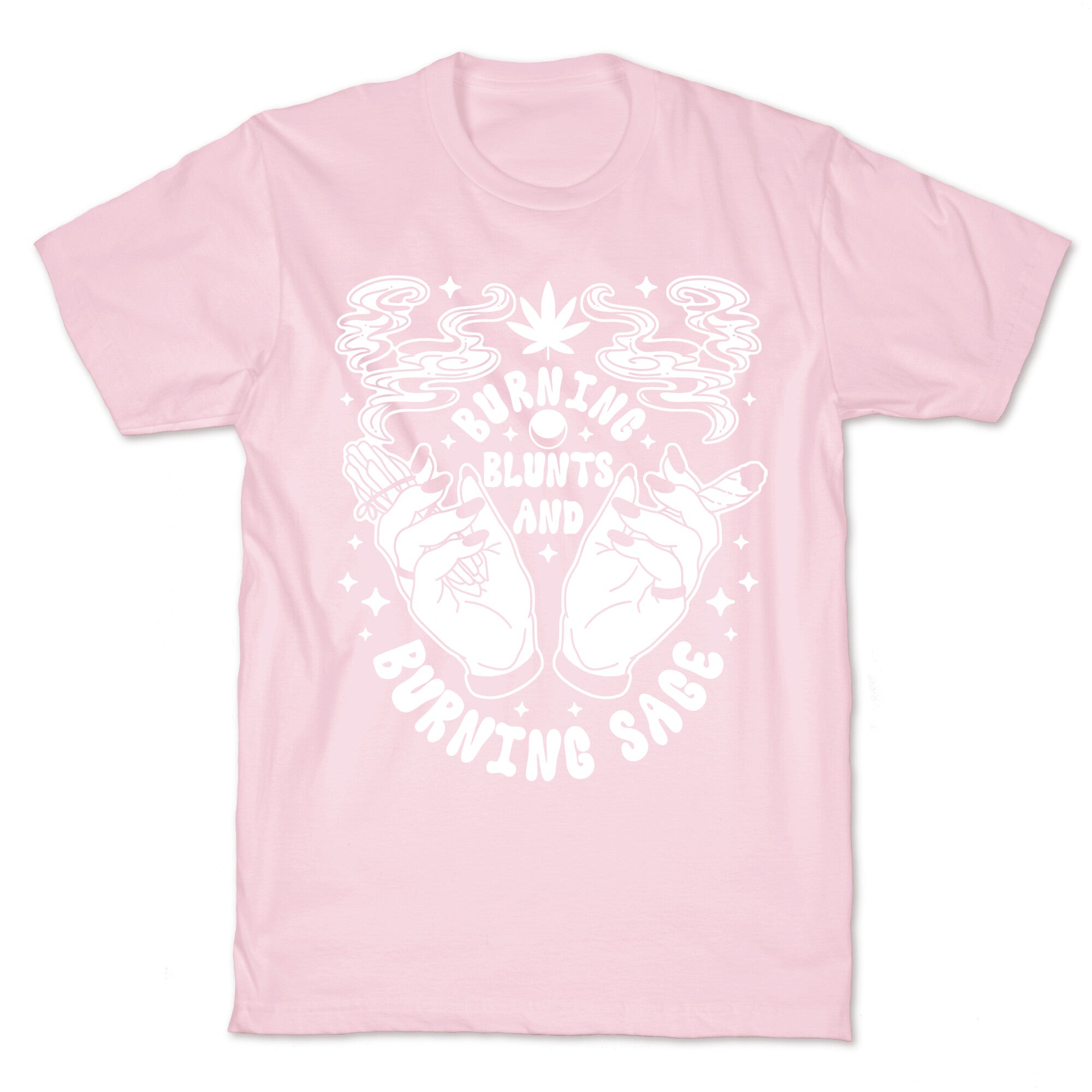 Burning Blunts and Burning Sage T-Shirt